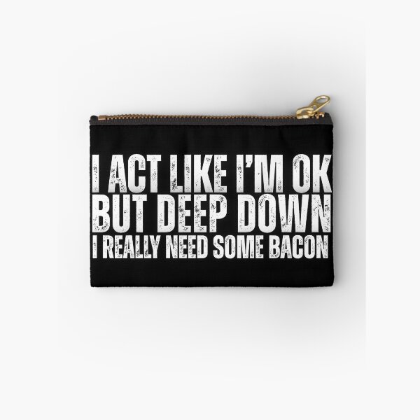 Item preview, I Really Need Some Bacon designed and sold by CarnivoreFriend.