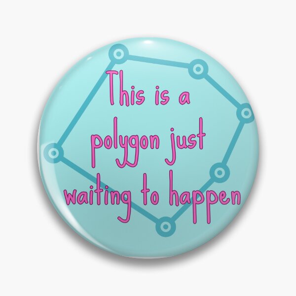 Item preview, Polygon waiting to happen designed and sold by LoCo618.