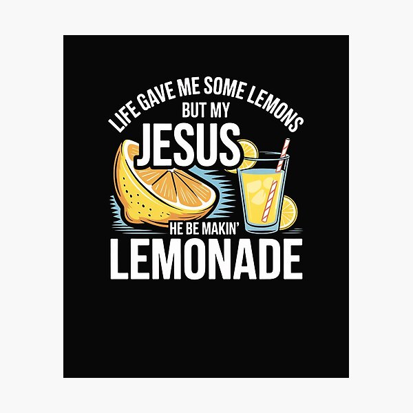 Item preview, La vida me dio limones, pero Jesús hace limonada. designed and sold by Goodthreadz.