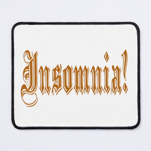 Item preview, Insomnia! designed and sold by DianeBP.