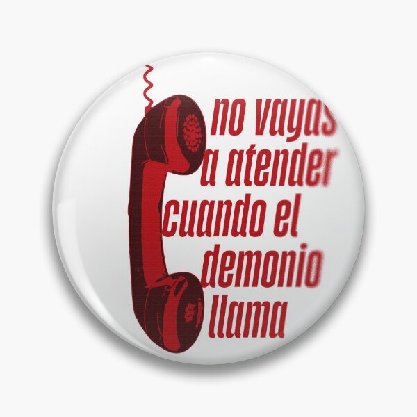 Item preview, No vayas a atender cuando el demonio llama designed and sold by EquipoItalia.