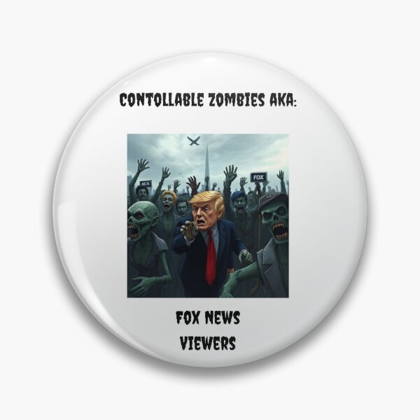Item preview, Controllable Zombies AKA: Fox News Viewers designed and sold by TMK Originals.