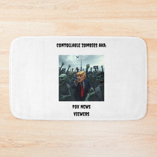 Item preview, Controllable Zombies AKA: Fox News Viewers designed and sold by TMK Originals.
