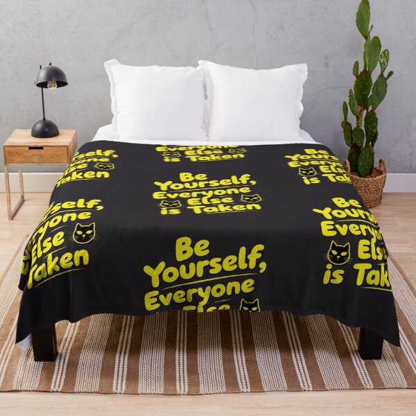 Item preview, Be Yourself, Everyone Else is Taken 112 designed and sold by Zeir Shop.