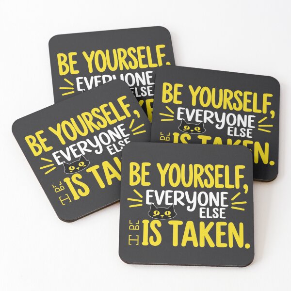 Item preview, Be Yourself, Everyone Else is Taken 113 designed and sold by Zeir Shop.