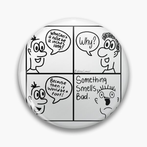 Item preview, Why Can’t A Nose Be 12 Inches Long? Dad Joke designed and sold by BigNoseComics.