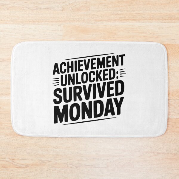 Item preview, Achievement Unlocked Survived Monday designed and sold by Frank Ring.