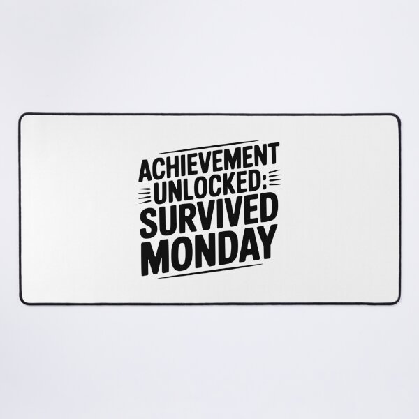 Item preview, Achievement Unlocked Survived Monday designed and sold by Frank Ring.