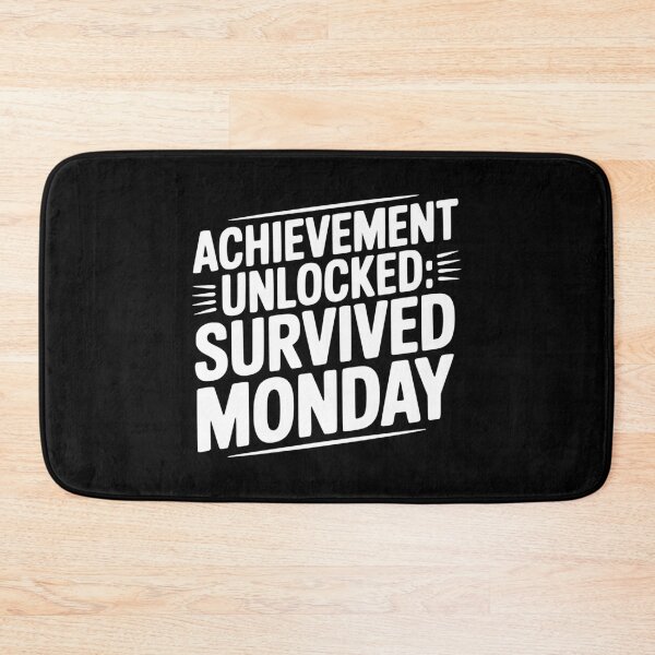 Item preview, Achievement Unlocked Survived Monday designed and sold by Frank Ring.