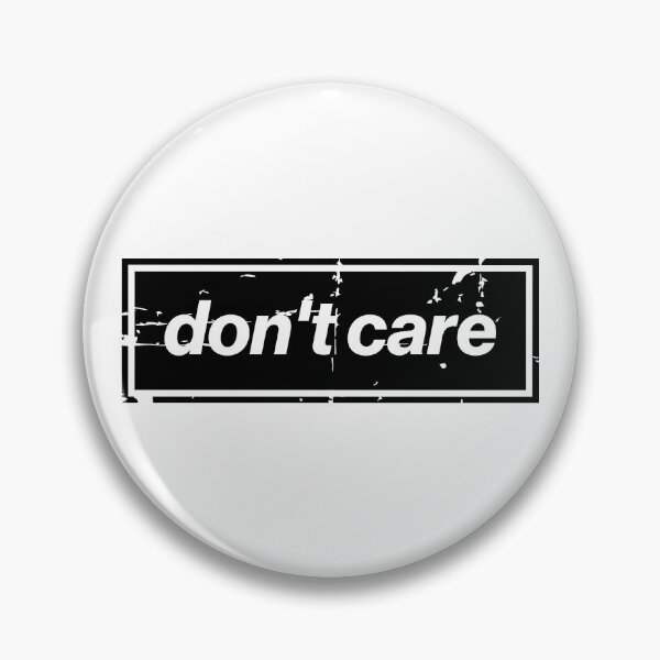 Item preview, Don't Care Oasis Distressed – Bold Message Design Black designed and sold by Butter Creative.