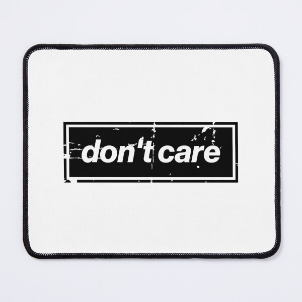 Item preview, Don't Care Oasis Distressed – Bold Message Design Black designed and sold by Butter Creative.