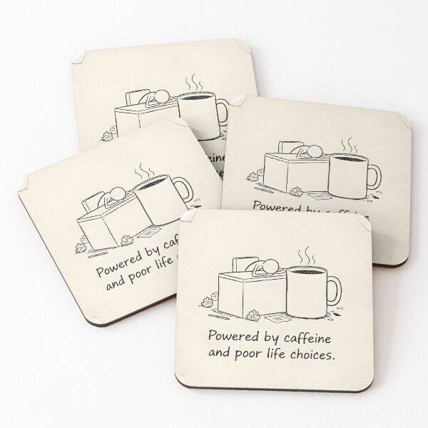 Item preview, Powered by Caffeine and Poor Life Choices designed and sold by NanoBanana.