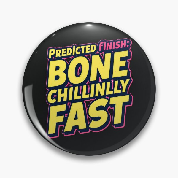 Item preview, Bone Chillingly Fast Prediction Finish Art designed and sold by Zakrytos ★★★★★.
