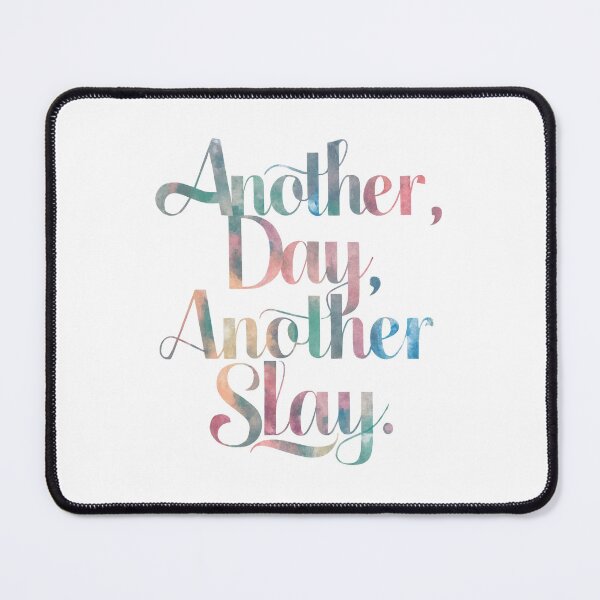 Item preview, Another Day, Another Slay: Inspirational Quote designed and sold by Apex Designs.