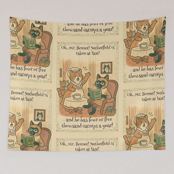 Item preview, Oh, Mr. Bennet! Netherfield Is Taken at Last – Jane Austen Cat Parody designed and sold by Sandy's Cheeky Studio.