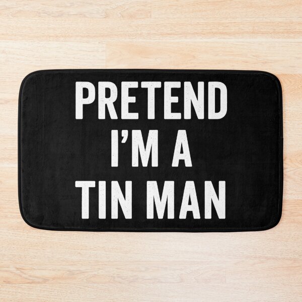 Item preview, Pretend I'm A Tin Man Halloween Funny Tin Man Costume Halloween Quote designed and sold by AsTrooArts.