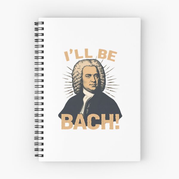 Item preview, I'll be Bach! designed and sold by NicMacTees.
