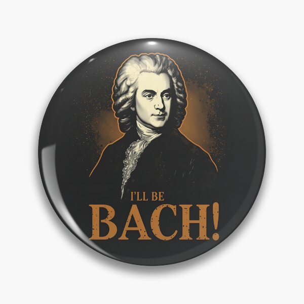 Item preview,  I'll be Bach! designed and sold by NicMacTees.