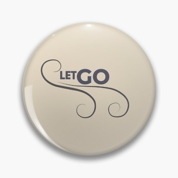 Item preview, LET GO designed and sold by LariLoDesigns.
