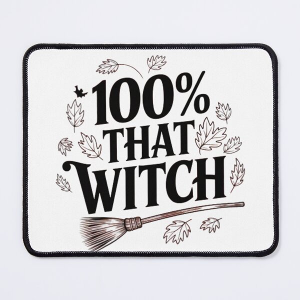 Item preview, 100% That Witch – Sassy Halloween Quote Design designed and sold by NRcollections24.