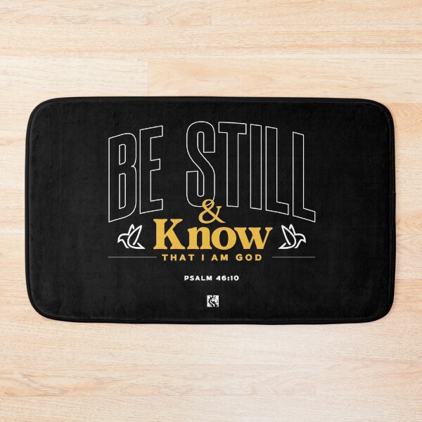 Item preview, Be Still and Know - Psalm 46:10 Christian Faith Design designed and sold by grmnts by KCC.