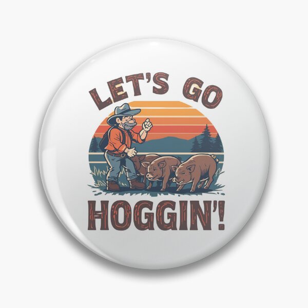 Item preview, Let's go hoggin'! designed and sold by NicMacTees.