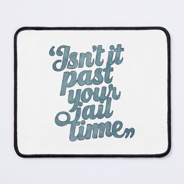 Item preview, Retro Sarcastic "Jail Time" Quote designed and sold by Apex Designs.