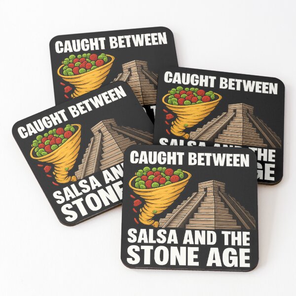 Item preview, Caught Between Salsa and the Stone Age Funny Food History  designed and sold by POD DYNASTY.