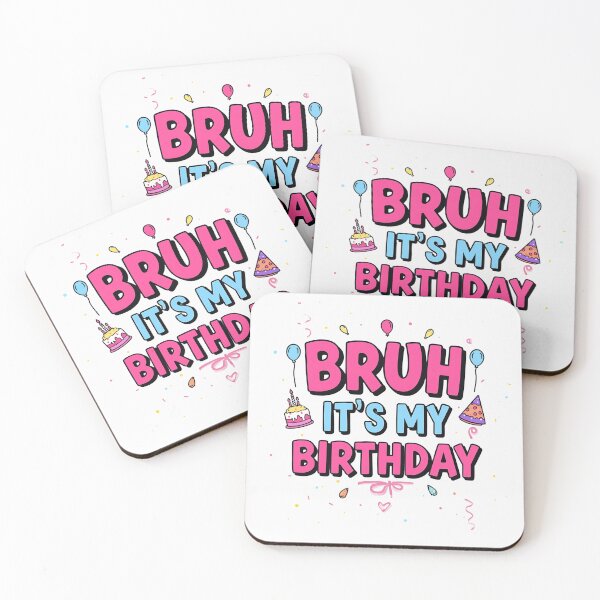 Item preview, Bruh It’s My Birthday Funny Birthday T-Shirt, Funny Shirt, Valentine Shirt gift, Valentine Day Cut File designed and sold by GAIDREDA.