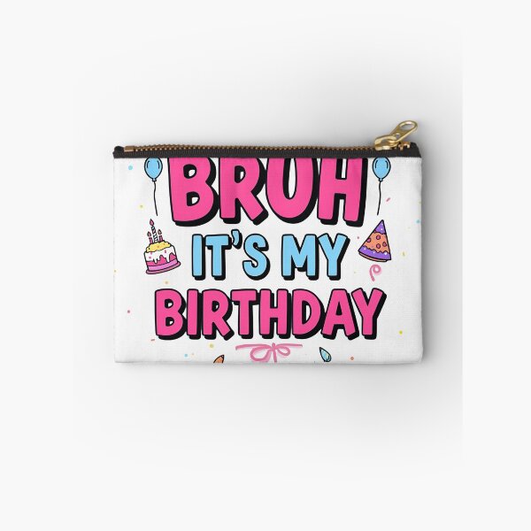 Item preview, Bruh It’s My Birthday Funny Birthday T-Shirt, Funny Shirt, Valentine Shirt gift, Valentine Day Cut File designed and sold by GAIDREDA.
