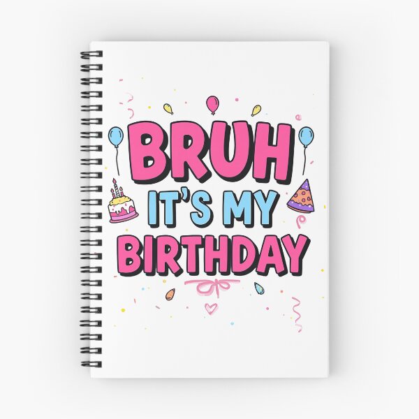 Item preview, Bruh It’s My Birthday Funny Birthday T-Shirt, Funny Shirt, Valentine Shirt gift, Valentine Day Cut File designed and sold by GAIDREDA.