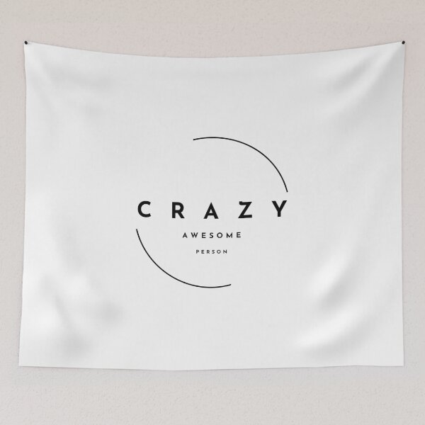 Item preview, Crazy Awesome Person designed and sold by StarlitSteph.