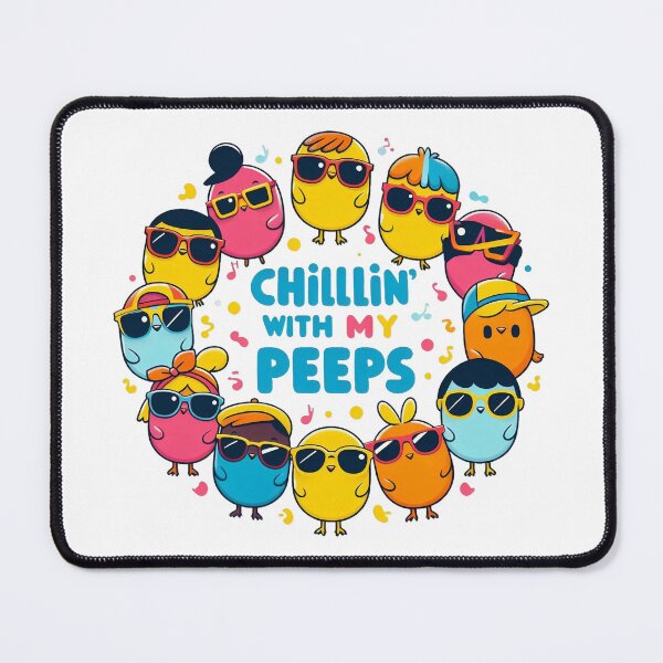 Item preview, Cute Easter: Chillin' With My Peeps designed and sold by Apex Designs.