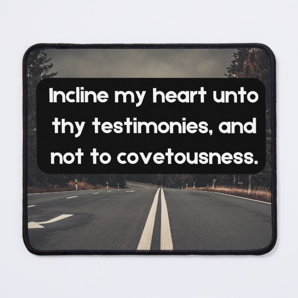 Item preview, Psalms 119:36 designed and sold by Undonemadenew.