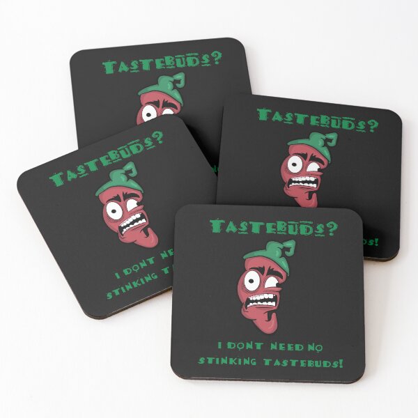 Item preview, Tastebuds? I dont Need No Stinking Tastebuds designed and sold by TeeCeeCo.