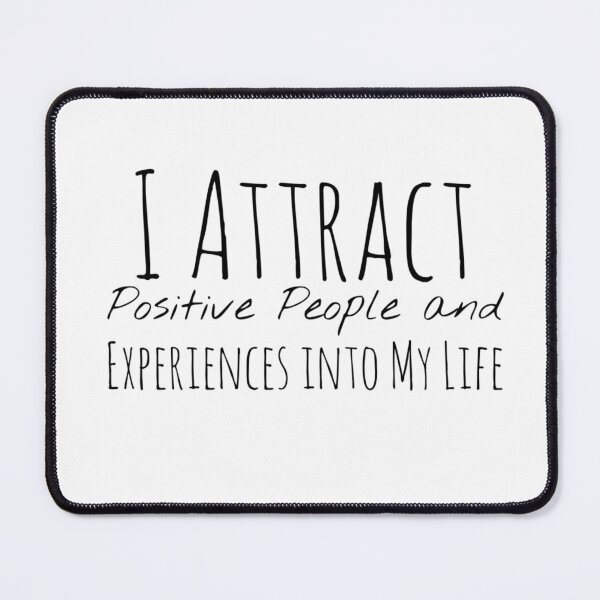 Item preview, I Attract Positive People and Experiences into My Life – Attraction Affirmation designed and sold by Camila  Ardila.