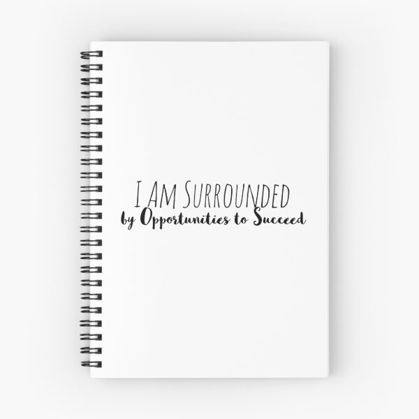 Item preview, I Am Surrounded by Opportunities to Succeed – Opportunity Affirmation designed and sold by Camila  Ardila.
