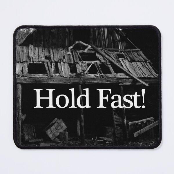 Item preview, Hold Fast designed and sold by Wayne King.