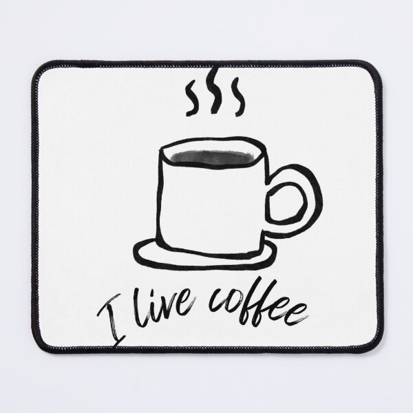 Item preview, I live coffee designed and sold by Bryan1511.