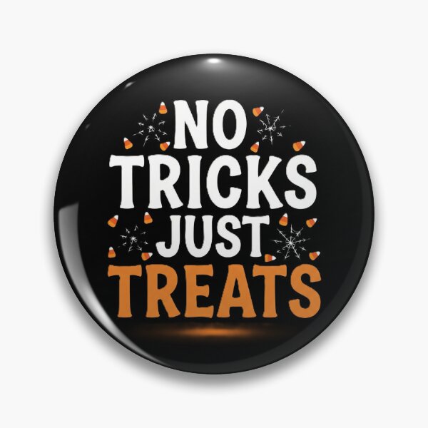 Item preview, No Tricks Just Treats - The Ultimate Halloween Fun Product designed and sold by DMNindustries.