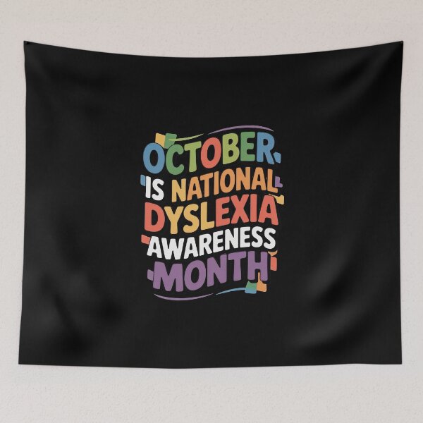 Item preview, October is Dyslexia Month - Dyslexia Awareness designed and sold by Enea Kelo.