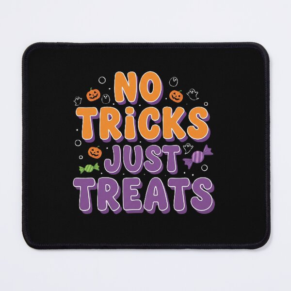 Item preview, No Tricks Just Treats - Spooky Season Fun designed and sold by DMNindustries.