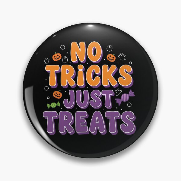 Item preview, No Tricks Just Treats - Spooky Season Fun designed and sold by DMNindustries.