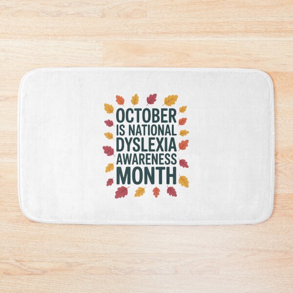 Item preview, October is Dyslexia Month - Dyslexia Awareness designed and sold by Enea Kelo.