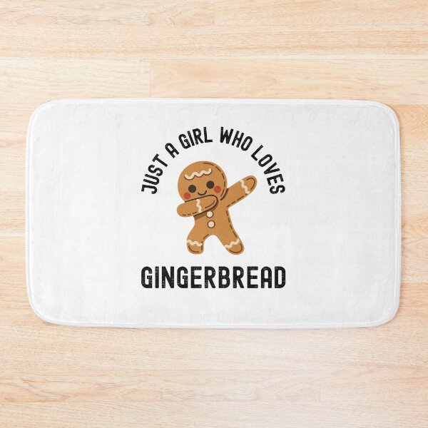 Item preview, Just a girl who loves gingersbread funny Holiday Baking designed and sold by snowry.