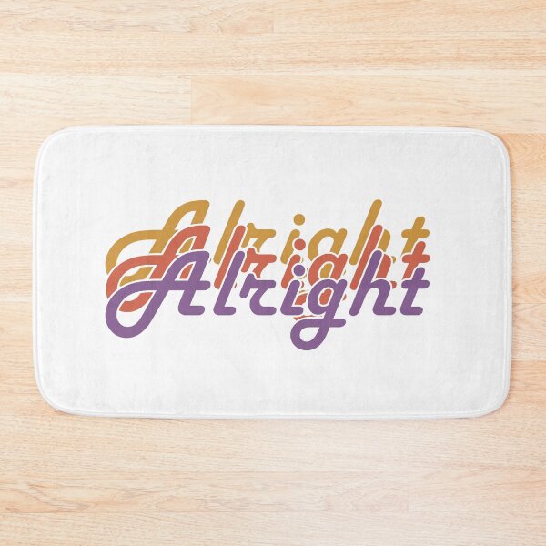 Item preview, Alright, Alright, Alright designed and sold by Unkie Monkie Studios.