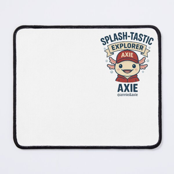 Item preview, Axie the Axolotl – Splash-tastic Explore designed and sold by anniejunoaxie.