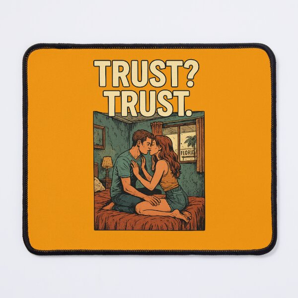 Item preview, Trust? Trust. designed and sold by CortsideGoods.