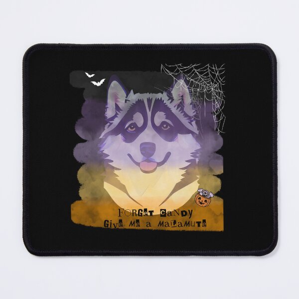 Item preview, Forget candy Give me a Malamute - for haloween designed and sold by Polarctica.
