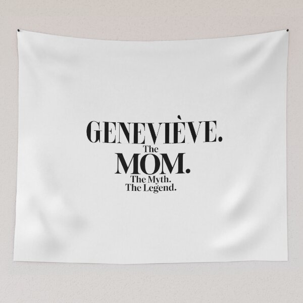 Item preview, Geneviève The Mom The Myth The Legend Geneviève Name - Funny Mom Quote designed and sold by Oussinc.